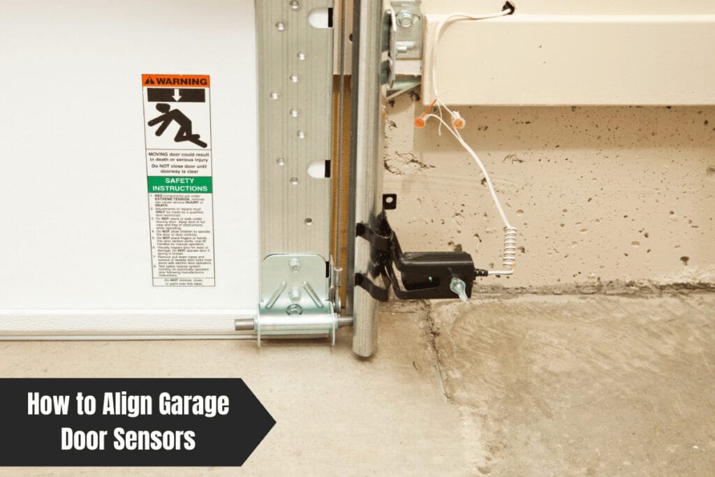 How to Align Garage Door Sensors